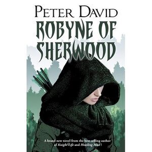 Robyne of Sherwood -- Peter David